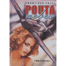 František Fajtl - Pouta nebes
